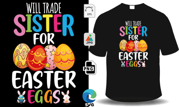 Download Will Trade Sister for Easter Eggs - Egg Collection